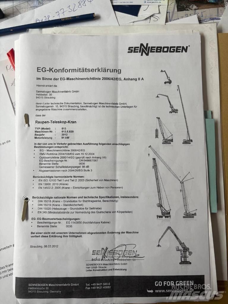 Sennebogen 613 R رافعات مجنزرة